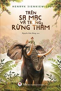 Trên Sa Mạc Và Trong Rừng Thẳm Audio | Bản Full 20 phần