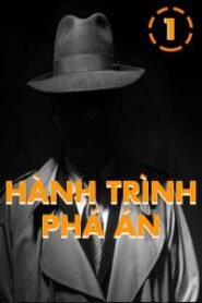 Hành Trình Phá Án 1