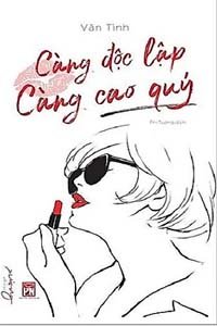 Càng Độc Lập Càng Cao Quý Audio | Bản Full 4 phần