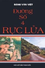Đường Số 4 Rực Lửa