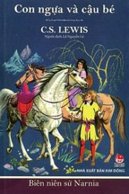 Biên Niên Sử Narnia 3, Con Ngựa Và Cậu Bé