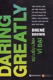 Sự Liều Lĩnh Vĩ Đại