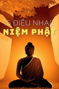 15 Điệu Nhạc Niệm Phật